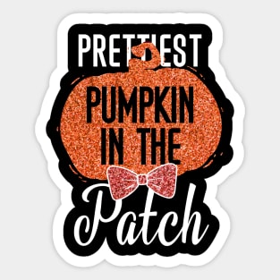 Prettiest Pumpkin In he Patch T Shirt Funny Halloween Shirt for Girls Daughter Sticker